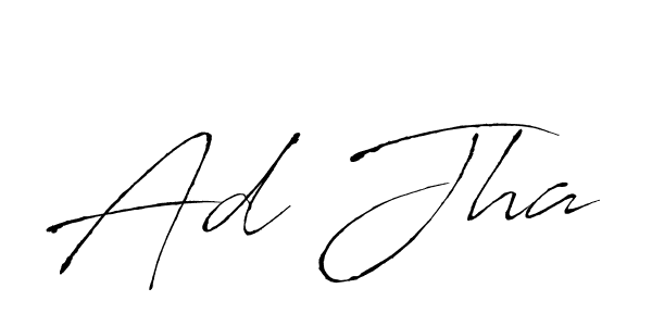 Also we have Ad Jha name is the best signature style. Create professional handwritten signature collection using Antro_Vectra autograph style. Ad Jha signature style 6 images and pictures png