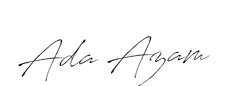Design your own signature with our free online signature maker. With this signature software, you can create a handwritten (Antro_Vectra) signature for name Ada Azam. Ada Azam signature style 6 images and pictures png