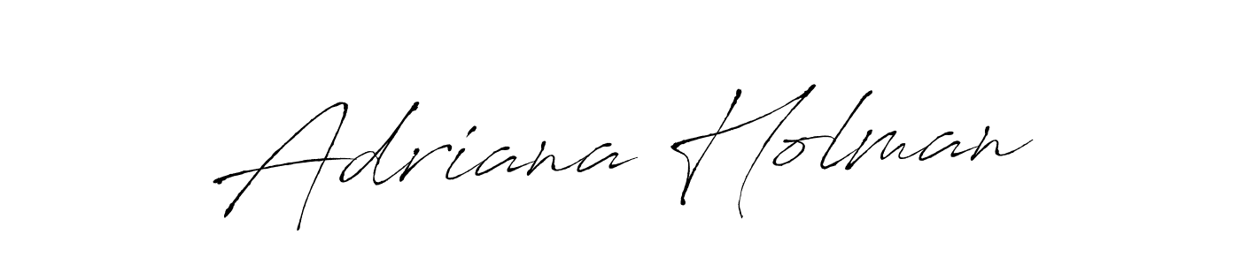 Also You can easily find your signature by using the search form. We will create Adriana Holman name handwritten signature images for you free of cost using Antro_Vectra sign style. Adriana Holman signature style 6 images and pictures png