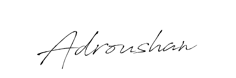 Design your own signature with our free online signature maker. With this signature software, you can create a handwritten (Antro_Vectra) signature for name Adroushan. Adroushan signature style 6 images and pictures png