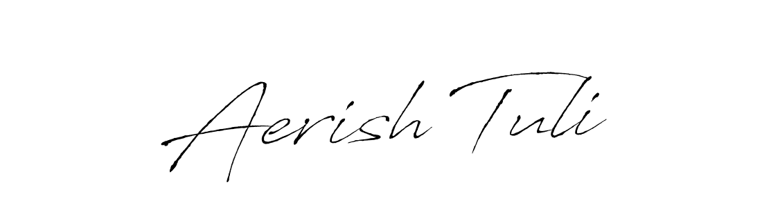 Make a beautiful signature design for name Aerish Tuli. With this signature (Antro_Vectra) style, you can create a handwritten signature for free. Aerish Tuli signature style 6 images and pictures png
