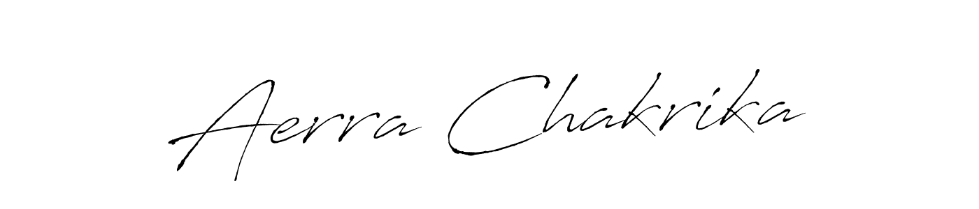 Also we have Aerra Chakrika name is the best signature style. Create professional handwritten signature collection using Antro_Vectra autograph style. Aerra Chakrika signature style 6 images and pictures png
