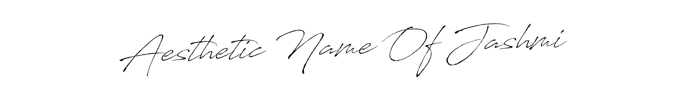 How to make Aesthetic Name Of Jashmi signature? Antro_Vectra is a professional autograph style. Create handwritten signature for Aesthetic Name Of Jashmi name. Aesthetic Name Of Jashmi signature style 6 images and pictures png