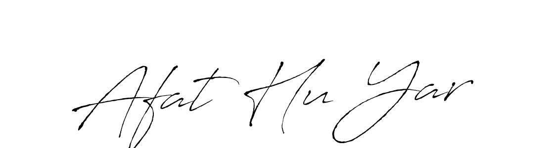 How to make Afat Hu Yar name signature. Use Antro_Vectra style for creating short signs online. This is the latest handwritten sign. Afat Hu Yar signature style 6 images and pictures png