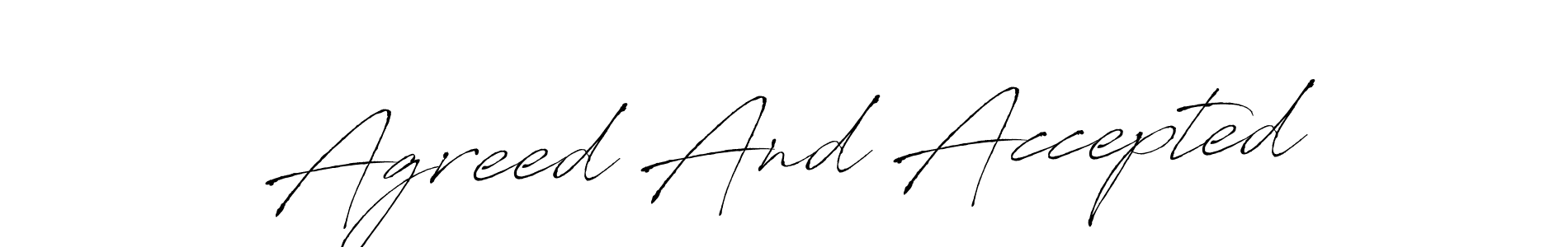 Also You can easily find your signature by using the search form. We will create Agreed And Accepted name handwritten signature images for you free of cost using Antro_Vectra sign style. Agreed And Accepted signature style 6 images and pictures png