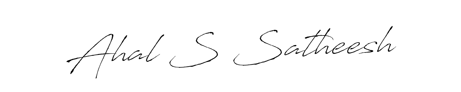 Make a beautiful signature design for name Ahal S Satheesh. With this signature (Antro_Vectra) style, you can create a handwritten signature for free. Ahal S Satheesh signature style 6 images and pictures png