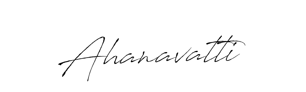 Best and Professional Signature Style for Ahanavatti. Antro_Vectra Best Signature Style Collection. Ahanavatti signature style 6 images and pictures png