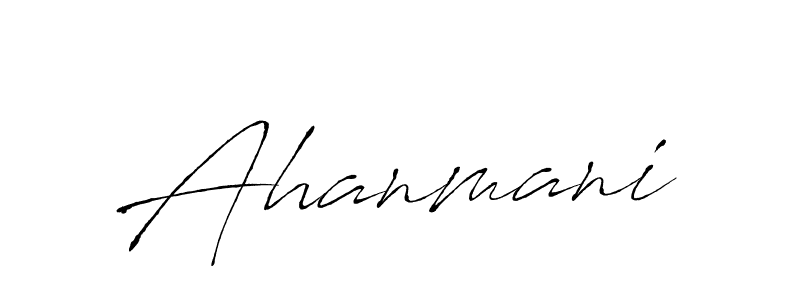 It looks lik you need a new signature style for name Ahanmani. Design unique handwritten (Antro_Vectra) signature with our free signature maker in just a few clicks. Ahanmani signature style 6 images and pictures png