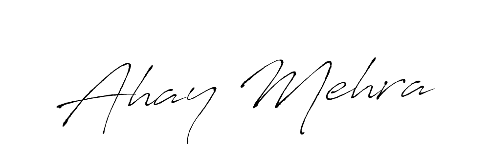 You should practise on your own different ways (Antro_Vectra) to write your name (Ahay Mehra) in signature. don't let someone else do it for you. Ahay Mehra signature style 6 images and pictures png