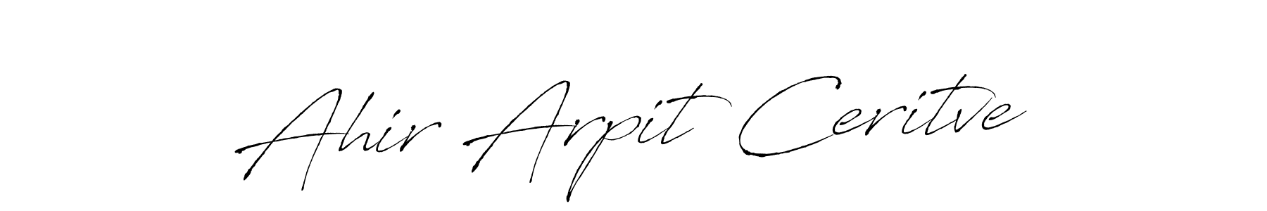 You should practise on your own different ways (Antro_Vectra) to write your name (Ahir Arpit Ceritve) in signature. don't let someone else do it for you. Ahir Arpit Ceritve signature style 6 images and pictures png