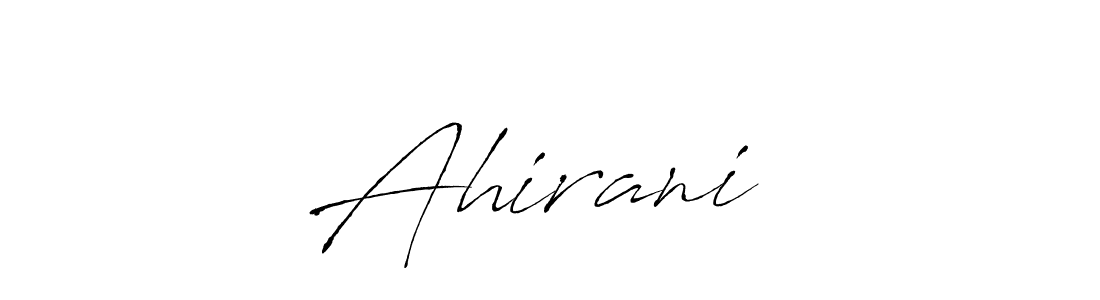 Use a signature maker to create a handwritten signature online. With this signature software, you can design (Antro_Vectra) your own signature for name Ahirani ✨. Ahirani ✨ signature style 6 images and pictures png