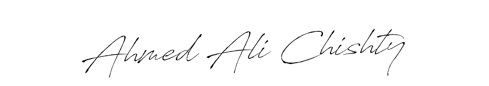 Also we have Ahmed Ali Chishty name is the best signature style. Create professional handwritten signature collection using Antro_Vectra autograph style. Ahmed Ali Chishty signature style 6 images and pictures png