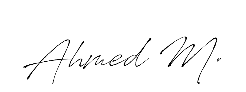 It looks lik you need a new signature style for name Ahmed M.. Design unique handwritten (Antro_Vectra) signature with our free signature maker in just a few clicks. Ahmed M. signature style 6 images and pictures png