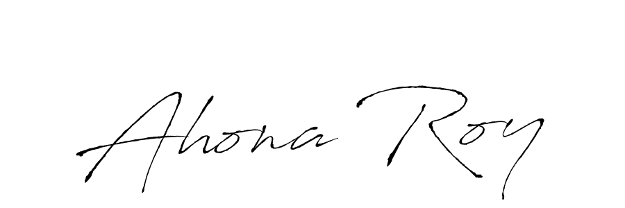 Also You can easily find your signature by using the search form. We will create Ahona Roy name handwritten signature images for you free of cost using Antro_Vectra sign style. Ahona Roy signature style 6 images and pictures png