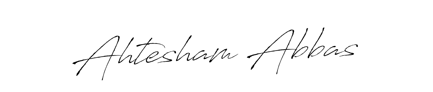 Design your own signature with our free online signature maker. With this signature software, you can create a handwritten (Antro_Vectra) signature for name Ahtesham Abbas. Ahtesham Abbas signature style 6 images and pictures png