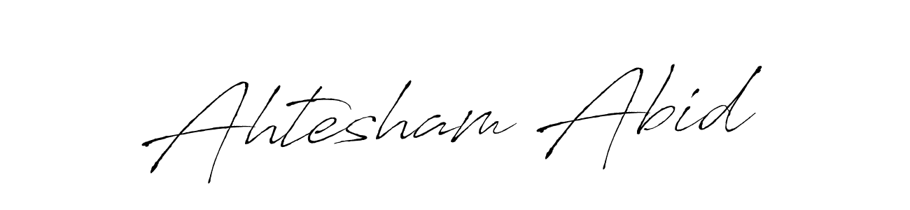 This is the best signature style for the Ahtesham Abid name. Also you like these signature font (Antro_Vectra). Mix name signature. Ahtesham Abid signature style 6 images and pictures png