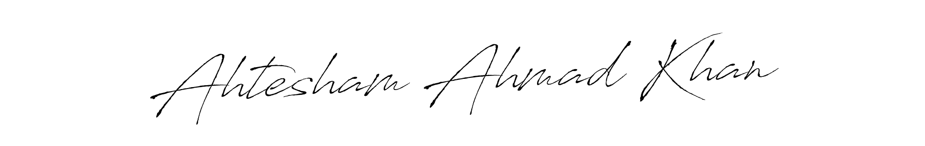 Use a signature maker to create a handwritten signature online. With this signature software, you can design (Antro_Vectra) your own signature for name Ahtesham Ahmad Khan. Ahtesham Ahmad Khan signature style 6 images and pictures png