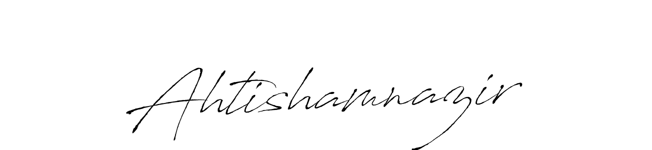 How to make Ahtishamnazir name signature. Use Antro_Vectra style for creating short signs online. This is the latest handwritten sign. Ahtishamnazir signature style 6 images and pictures png