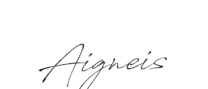 Also we have Aigneis name is the best signature style. Create professional handwritten signature collection using Antro_Vectra autograph style. Aigneis signature style 6 images and pictures png