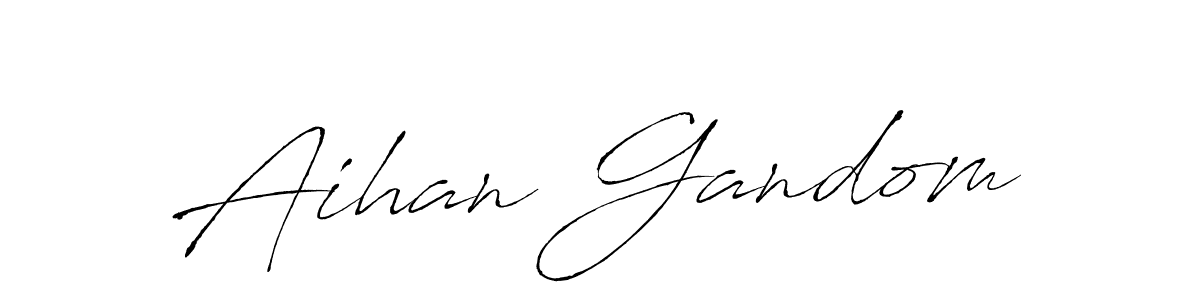 Best and Professional Signature Style for Aihan Gandom. Antro_Vectra Best Signature Style Collection. Aihan Gandom signature style 6 images and pictures png