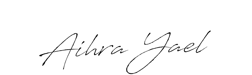 Also we have Aihra Yael name is the best signature style. Create professional handwritten signature collection using Antro_Vectra autograph style. Aihra Yael signature style 6 images and pictures png