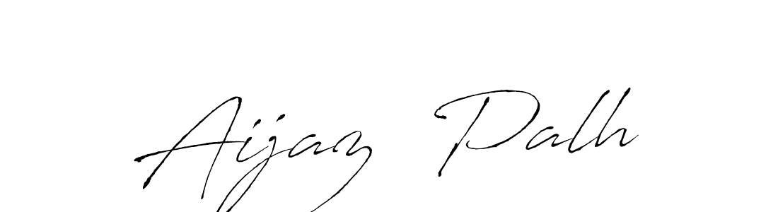 Use a signature maker to create a handwritten signature online. With this signature software, you can design (Antro_Vectra) your own signature for name Aijaz  Palh. Aijaz  Palh signature style 6 images and pictures png