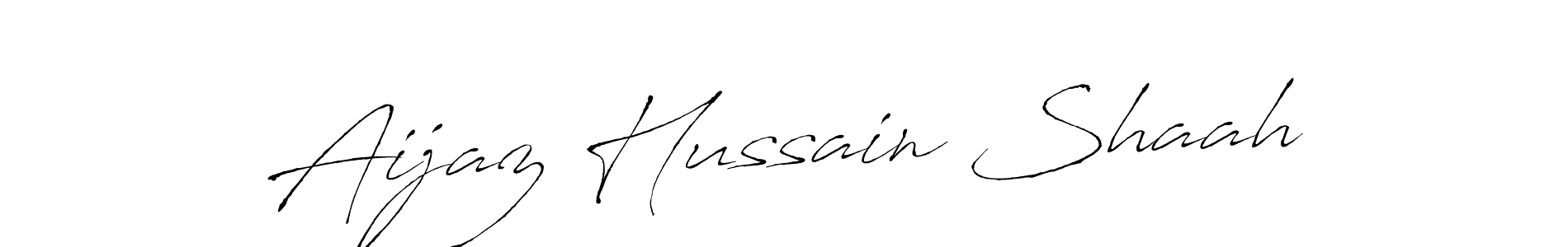 Make a short Aijaz Hussain Shaah signature style. Manage your documents anywhere anytime using Antro_Vectra. Create and add eSignatures, submit forms, share and send files easily. Aijaz Hussain Shaah signature style 6 images and pictures png