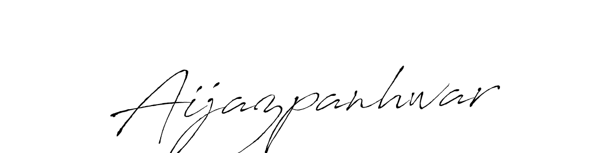 How to make Aijazpanhwar signature? Antro_Vectra is a professional autograph style. Create handwritten signature for Aijazpanhwar name. Aijazpanhwar signature style 6 images and pictures png