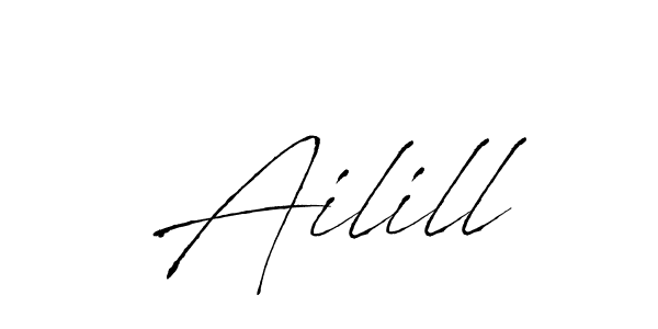 Design your own signature with our free online signature maker. With this signature software, you can create a handwritten (Antro_Vectra) signature for name Ailill. Ailill signature style 6 images and pictures png