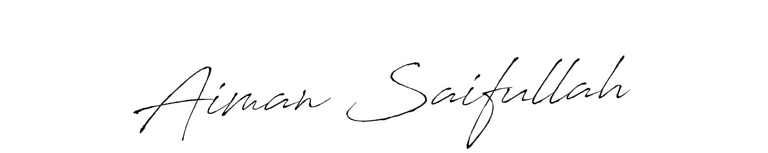 Aiman Saifullah stylish signature style. Best Handwritten Sign (Antro_Vectra) for my name. Handwritten Signature Collection Ideas for my name Aiman Saifullah. Aiman Saifullah signature style 6 images and pictures png