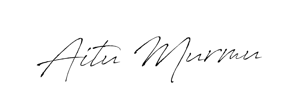 Make a beautiful signature design for name Aitu Murmu. With this signature (Antro_Vectra) style, you can create a handwritten signature for free. Aitu Murmu signature style 6 images and pictures png