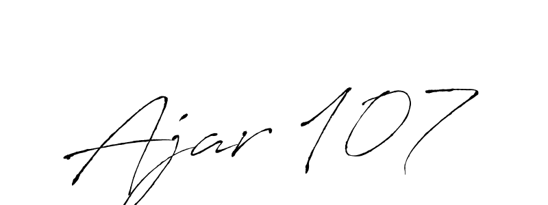 Design your own signature with our free online signature maker. With this signature software, you can create a handwritten (Antro_Vectra) signature for name Ajar 107. Ajar 107 signature style 6 images and pictures png