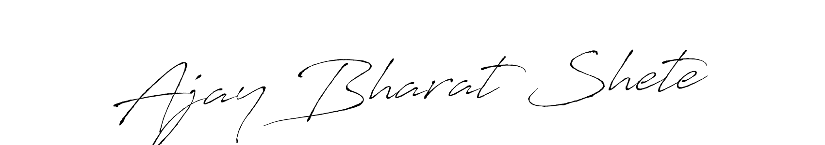 It looks lik you need a new signature style for name Ajay Bharat Shete. Design unique handwritten (Antro_Vectra) signature with our free signature maker in just a few clicks. Ajay Bharat Shete signature style 6 images and pictures png