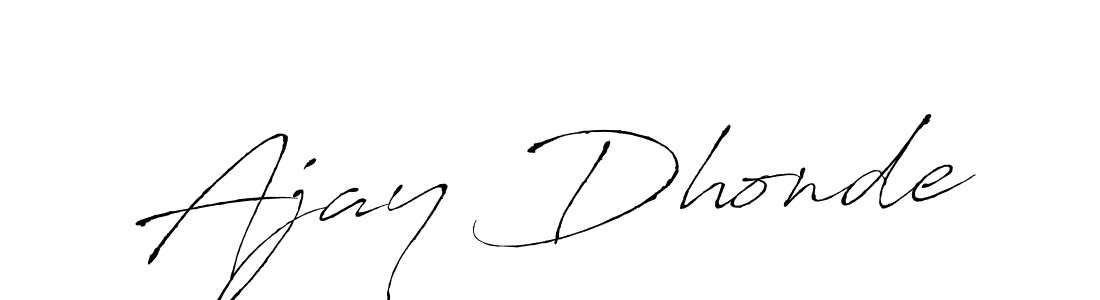 How to make Ajay Dhonde name signature. Use Antro_Vectra style for creating short signs online. This is the latest handwritten sign. Ajay Dhonde signature style 6 images and pictures png