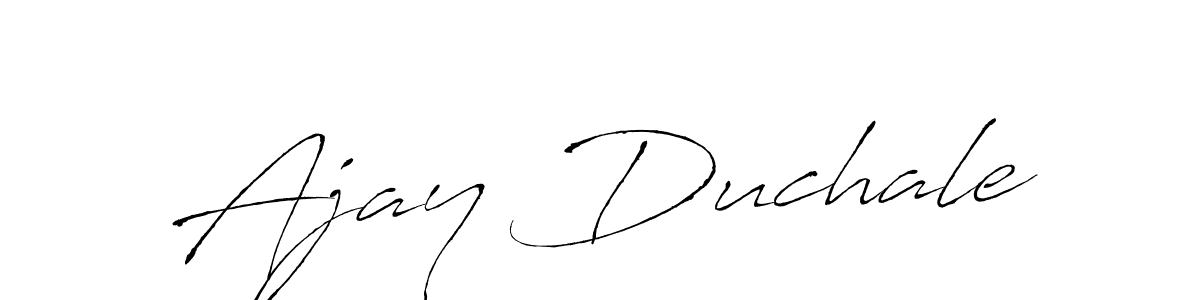 Create a beautiful signature design for name Ajay Duchale. With this signature (Antro_Vectra) fonts, you can make a handwritten signature for free. Ajay Duchale signature style 6 images and pictures png