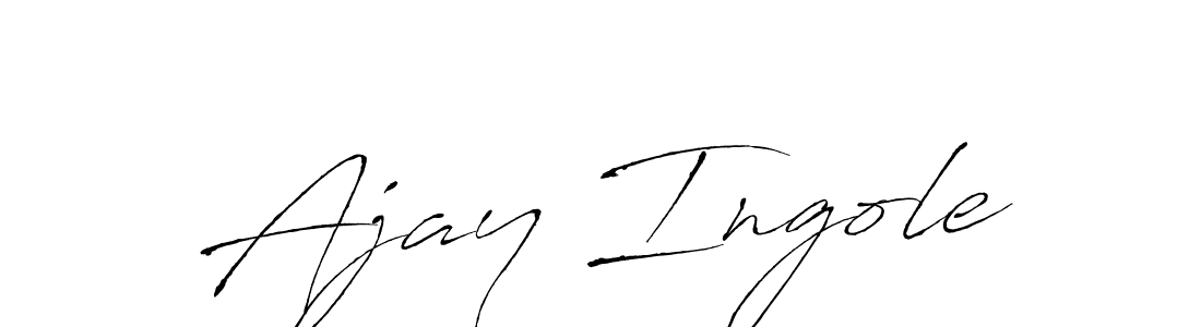 Make a beautiful signature design for name Ajay Ingole. With this signature (Antro_Vectra) style, you can create a handwritten signature for free. Ajay Ingole signature style 6 images and pictures png