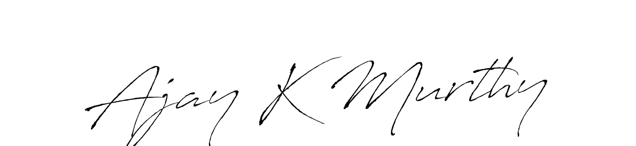 Create a beautiful signature design for name Ajay K Murthy. With this signature (Antro_Vectra) fonts, you can make a handwritten signature for free. Ajay K Murthy signature style 6 images and pictures png