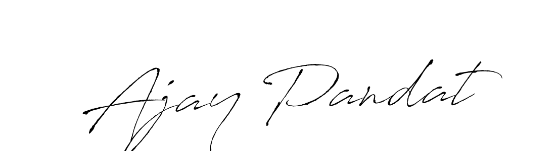 Make a beautiful signature design for name Ajay Pandat. With this signature (Antro_Vectra) style, you can create a handwritten signature for free. Ajay Pandat signature style 6 images and pictures png