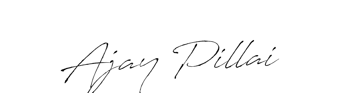 Create a beautiful signature design for name Ajay Pillai. With this signature (Antro_Vectra) fonts, you can make a handwritten signature for free. Ajay Pillai signature style 6 images and pictures png