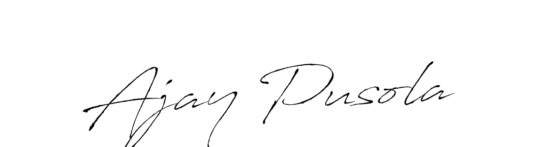 How to make Ajay Pusola signature? Antro_Vectra is a professional autograph style. Create handwritten signature for Ajay Pusola name. Ajay Pusola signature style 6 images and pictures png