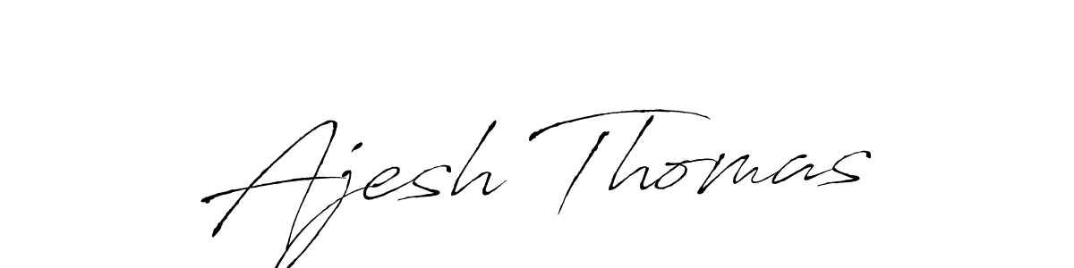 Make a beautiful signature design for name Ajesh Thomas. With this signature (Antro_Vectra) style, you can create a handwritten signature for free. Ajesh Thomas signature style 6 images and pictures png