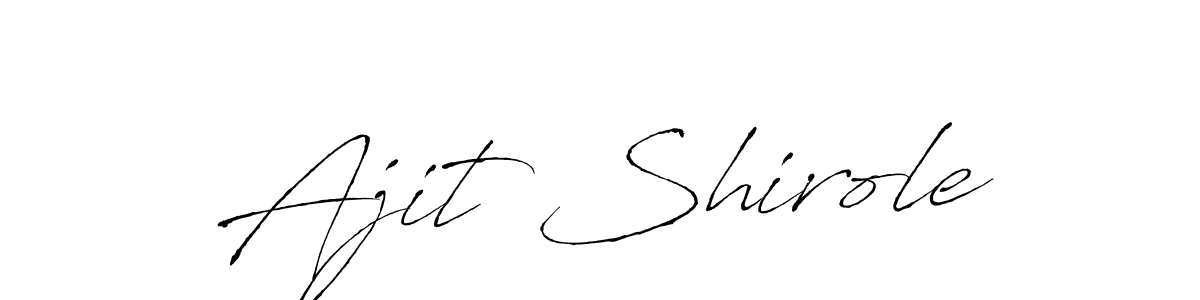 How to make Ajit Shirole name signature. Use Antro_Vectra style for creating short signs online. This is the latest handwritten sign. Ajit Shirole signature style 6 images and pictures png