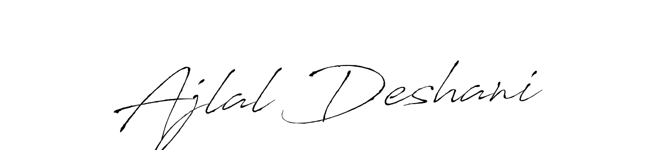 It looks lik you need a new signature style for name Ajlal Deshani. Design unique handwritten (Antro_Vectra) signature with our free signature maker in just a few clicks. Ajlal Deshani signature style 6 images and pictures png