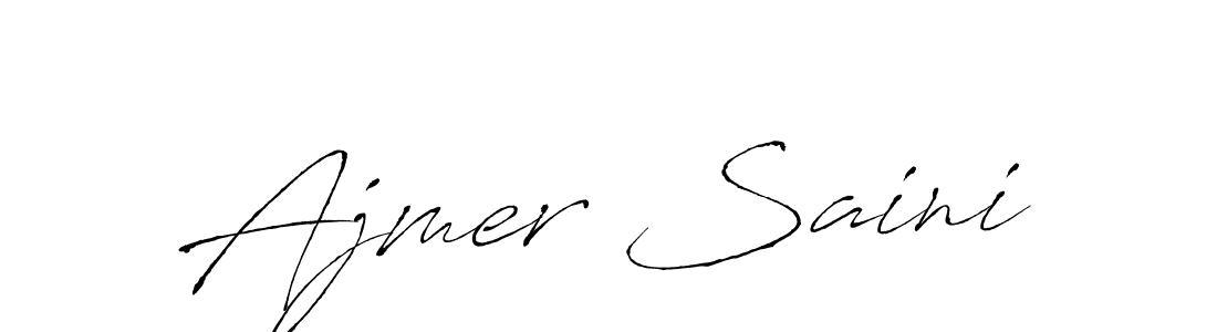 Make a beautiful signature design for name Ajmer Saini. With this signature (Antro_Vectra) style, you can create a handwritten signature for free. Ajmer Saini signature style 6 images and pictures png