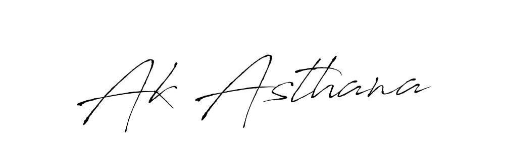 Make a beautiful signature design for name Ak Asthana. With this signature (Antro_Vectra) style, you can create a handwritten signature for free. Ak Asthana signature style 6 images and pictures png