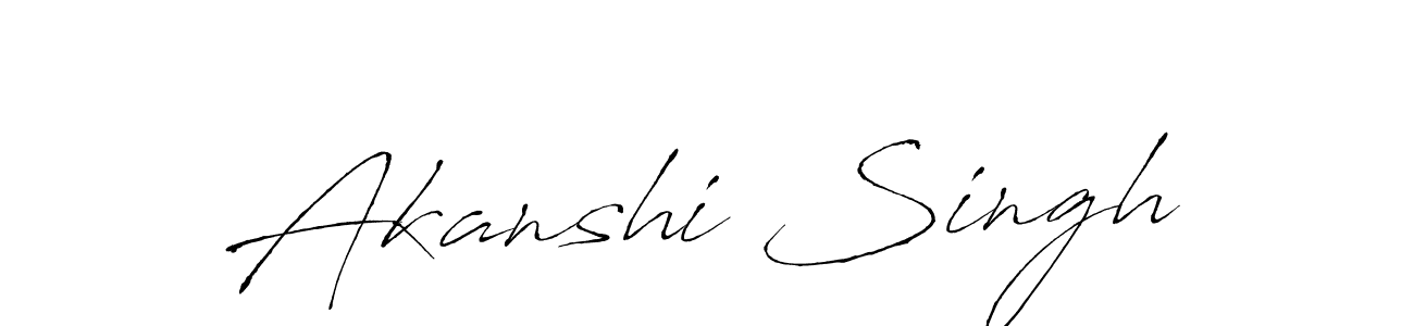 Make a beautiful signature design for name Akanshi Singh. With this signature (Antro_Vectra) style, you can create a handwritten signature for free. Akanshi Singh signature style 6 images and pictures png