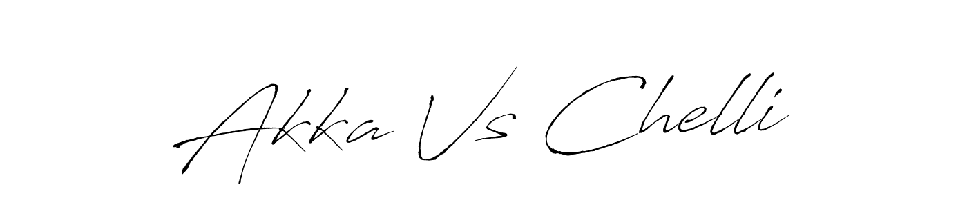Akka Vs Chelli stylish signature style. Best Handwritten Sign (Antro_Vectra) for my name. Handwritten Signature Collection Ideas for my name Akka Vs Chelli. Akka Vs Chelli signature style 6 images and pictures png
