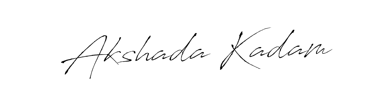 You should practise on your own different ways (Antro_Vectra) to write your name (Akshada Kadam) in signature. don't let someone else do it for you. Akshada Kadam signature style 6 images and pictures png