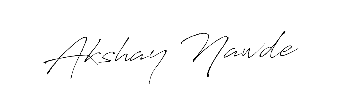 Also we have Akshay Nawde name is the best signature style. Create professional handwritten signature collection using Antro_Vectra autograph style. Akshay Nawde signature style 6 images and pictures png