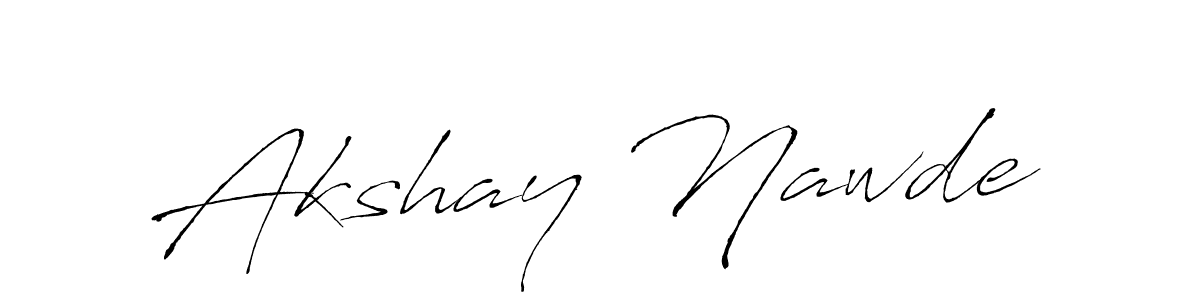 Akshay Nawde stylish signature style. Best Handwritten Sign (Antro_Vectra) for my name. Handwritten Signature Collection Ideas for my name Akshay Nawde. Akshay Nawde signature style 6 images and pictures png